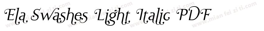 Ela Swashes Light Italic PDF字体转换